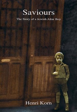 Saviours: The Story of a Jewish Altar Boy